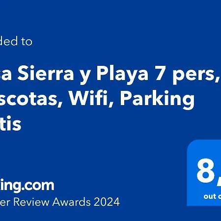 Casa Sierra Y Playa 7 Px Mascotas, Wifi Holiday home